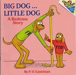 Big Dog...Little Dog, A Bedtime Story